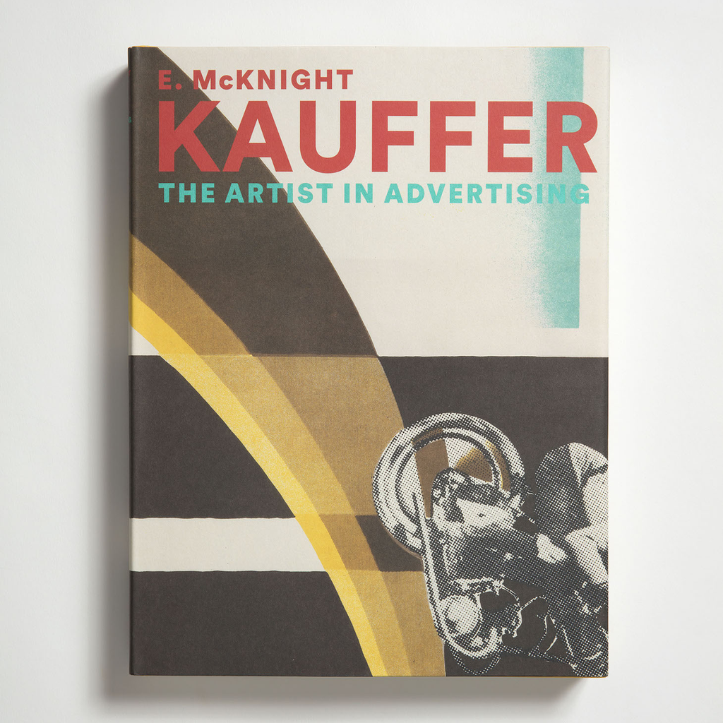 E MCKNIGHT KAUFFER - THE ARTIST IN ADVERTISING / RIZZOLI
