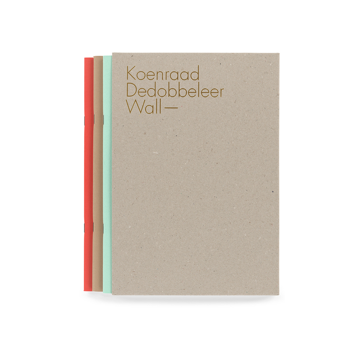 KOENRAAD DEDOBBELEER - WALL / TRIANGLE BOOKS