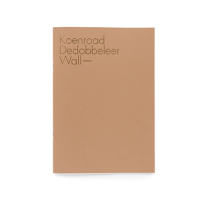 KOENRAAD DEDOBBELEER - WALL / TRIANGLE BOOKS