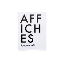 Load image into Gallery viewer, SAÂDANE AFIF - AFFICHES / TRIANGLE BOOKS
