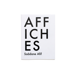 SAÂDANE AFIF - AFFICHES / TRIANGLE BOOKS